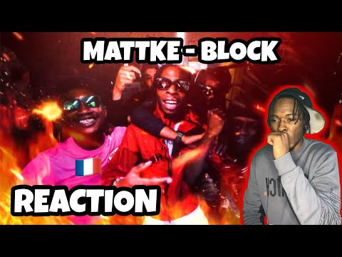 AMERICAN REACTS TO FRENCH RAP | MATTKE BLOCK (Clip Officiel)
