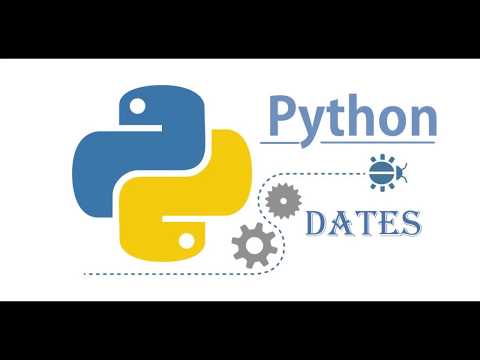 Tutorial 20 Python Dates Part 2