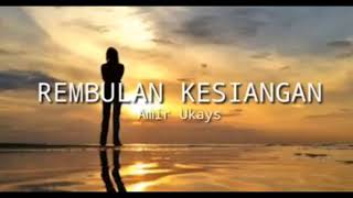 Download lagu ukays-rembulan kesiangan mp3 Download lagu ukays-rembulan kesiangan mp3
