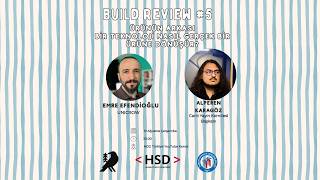 🟣 Build Review #5 | Ürünün Arkası - HSD Trabzon