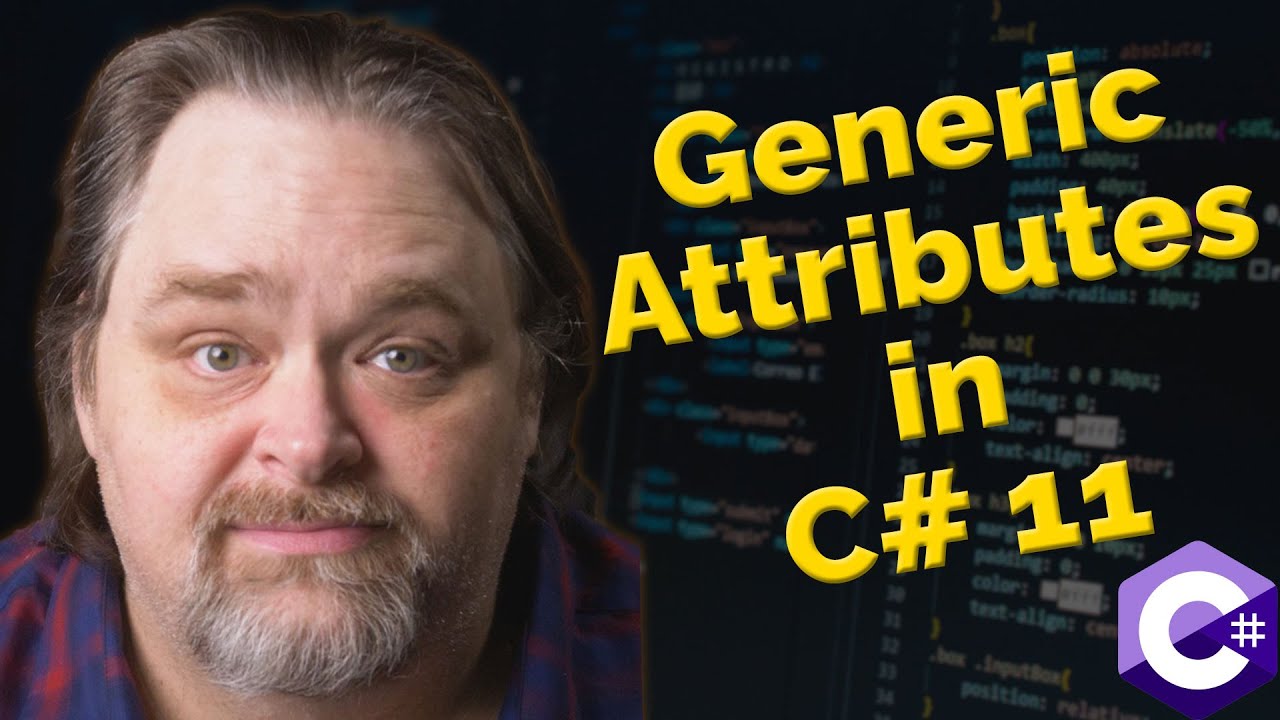 Coding Shorts: Generic Attributes in C# 11