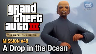 GTA 3 Definitive Edition - Mission #48 - A Drop in the Ocean