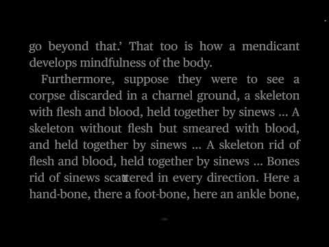 Mindfulness of the Body. Sutta MN 119. Audiobook with text. Tr. Bhikku Sujato. r. Angus Cargill