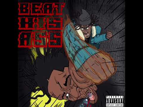 BigMoneyHundun - Beat His Ass (Prod. By BigMoneyHundun)