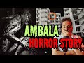 Ambala Haunted Hotel Horror Story In Hindi Haunted Hotel In Ambala Ambala Horror Story