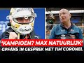 Tim Coronel: 'Wereldkampioen? Ons Max natuurlijk' | GPFans Special