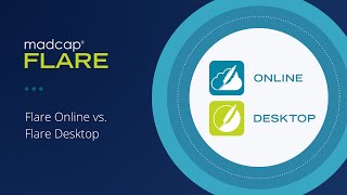 Flare Online vs. Flare Desktop