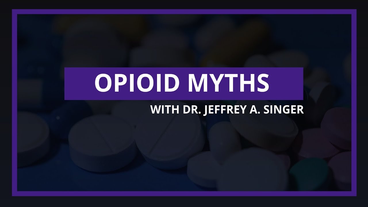 Opioid Myths