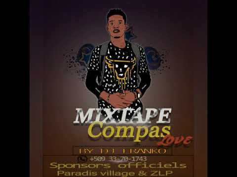 Mixtape Compas Love 2019 By Dj Franko