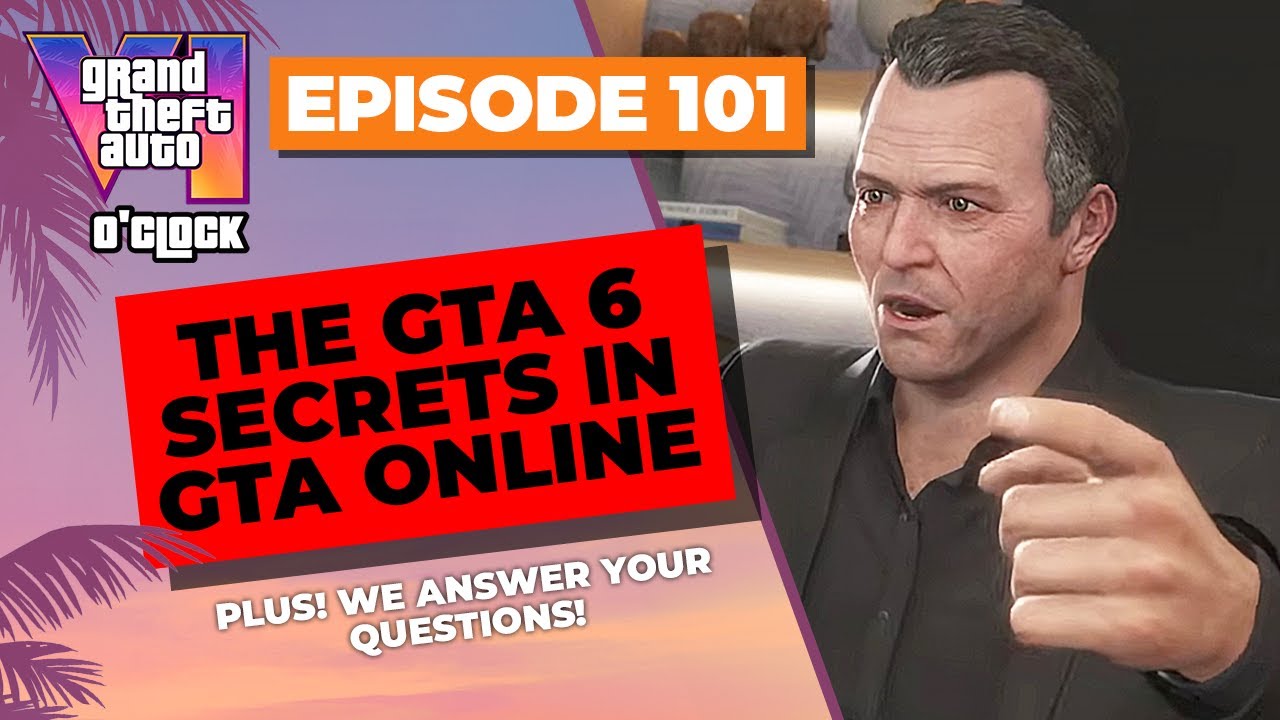 The GTA 6 Secrets Hiding in GTA Online - GTA VI O'clock - Episode 101 - YouTube