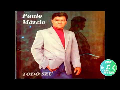 Paulo Marcio - estava escrito
