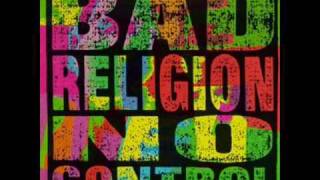 Bad Religion -  The voracious march of godliness