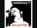 Resistance 77 - Pass Me The Bottle