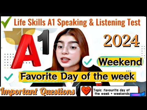 IELTS A1 Life Skills Speaking & Listening Test| Favourite day & Weekend Topic 5| Important Q&A 2024