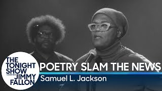 Poetry Slam the News with Samuel L. Jackson