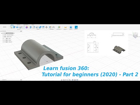 Learn fusion 360: Tutorial for beginners (2020) - Part 2