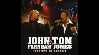 John Farnham &amp; Tom Jones - Together In Concert (full concert)