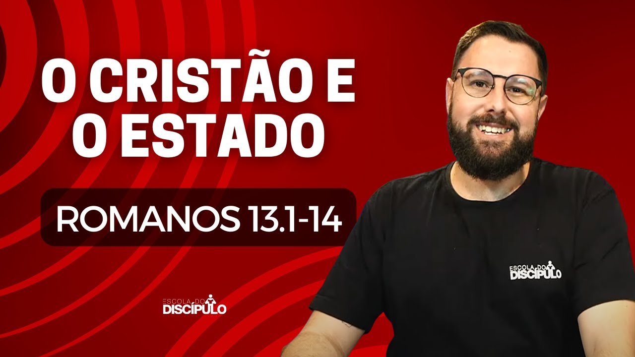 Como ser um cristão relevante | Romanos 13.1-14