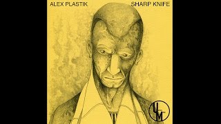 ALEX PLASTIK - SWEET NOVEMBER (Unstuck Musik)