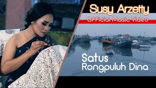 Download lagu Susy Arzetty Satus Rongpuluh Dina... mp3