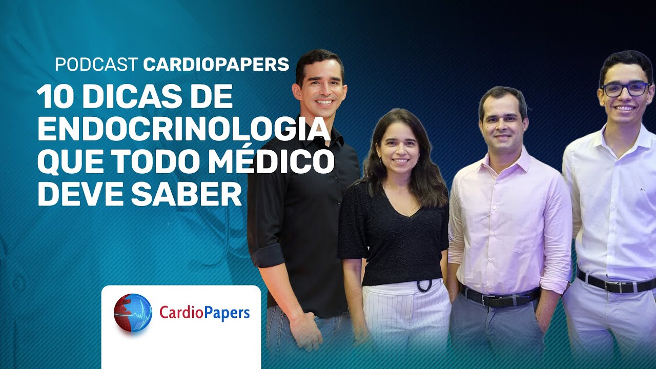 10 dicas de endocrinologia que todo médico deve saber
