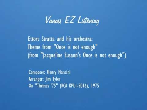 Theme from Once is not enough (audio) - Ettore Stratta and his orchestra