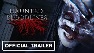 Haunted Bloodlines video