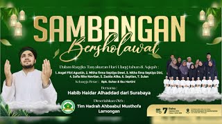 Download lagu LIVE STREAMING SAMBANGAN MODO BERSHOLAWAT BERSAMA HABIB HAIDAR AL HADDAD ( Surabaya ) mp3 Download lagu LIVE STREAMING SAMBANGAN MODO BERSHOLAWAT BERSAMA HABIB HAIDAR AL HADDAD ( Surabaya ) mp3