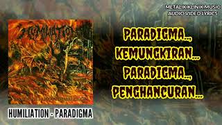 Download lagu Humiliation - Paradigma | Audio Video Lyrics mp3 Download lagu Humiliation - Paradigma | Audio Video Lyrics mp3