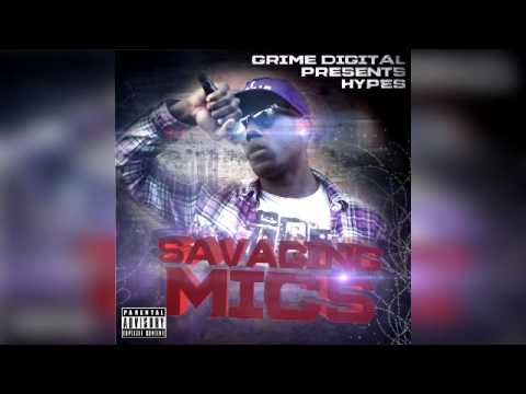 Hypes - Savaging Mics (Mixtape)