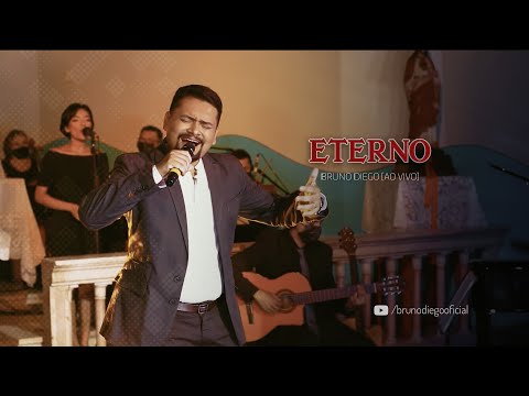 Eterno - Bruno Diego (Ao vivo)