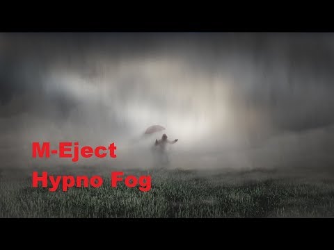 M-Eject - Hypno Fog (deep techno / dark techno mix)