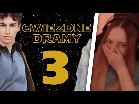KASIX ogląda GWIEZDNE DRAMY - CZĘŚĆ TRZECIA