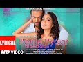 Pehle Pyaar Ka Pehla Gham LYRICAL Jubin Tulsi Javed A Rajesh R Khushali Parth Manan Rashmi