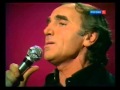 Charles Aznavour - Mourir d'aimer [Шарль Азнавур ...