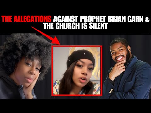 Another Pastor Exposed? AdaiRa’s Claims Against Prophet Brian Carn Explained.