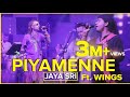 Piyamanne - Jaya Sri Ft. WINGS @ Mr.Nova