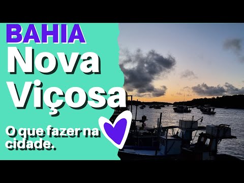 Nova Viçosa na Bahia: o que fazer nessa cidade?