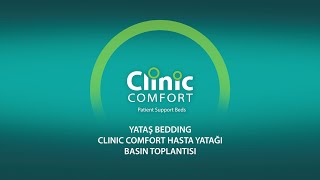 Yataş Bedding | Clinic Comfort Hasta Yatağı Basın Toplantısı