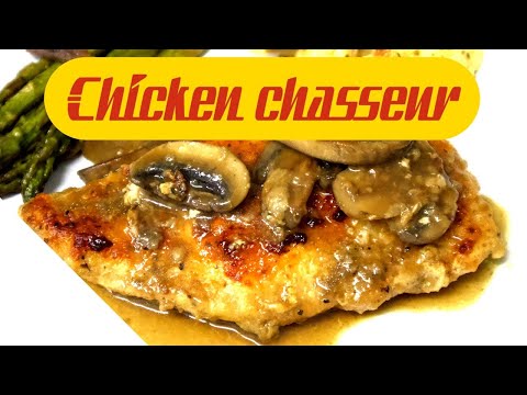 The easiest Chicken Chasseur recipe 2020.