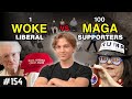 1 Liberal vs 100 Trump Supporters | Episode 154
