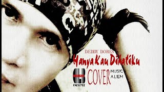 Download lagu HANYA KAU DI HATIKU Deddy Dores COVER by Lonny... mp3