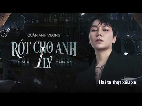 Rót Cho Anh 1 Ly ( Piano Ver. Karaoke ) l hạ tone dễ hát