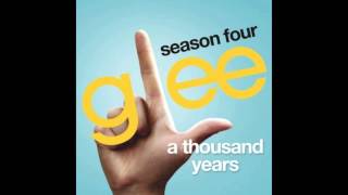A Thousands Years(Glee Cast Version)/HD
