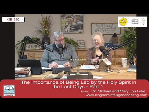 The Importance of Being Led by the Holy Spirit in the Last Days Part 1   KIB510