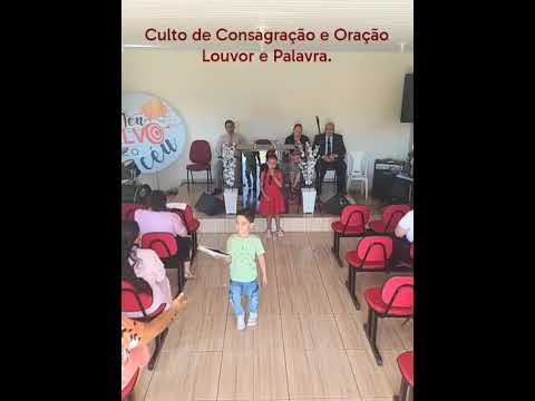 Culto de Consagração Oração Louvor e Palavra, iead Bairro Taboão Curiuva Pr. 