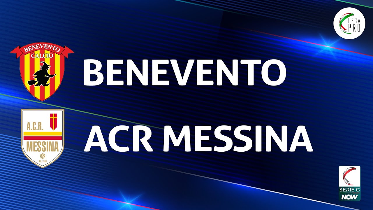 Benevento vs ACR Messina highlights