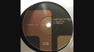 JUNIOR JACK - My Feeling (Boostin' Mix)