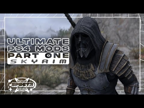 ULTIMATE SKYRIM PS4 MODS PT 1!