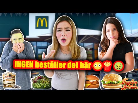 Vi köpte ALLT som ingen någonsin beställer på McDonalds 🍔🤢